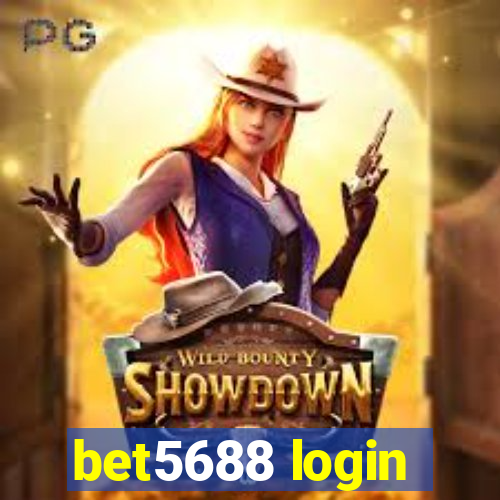 bet5688 login