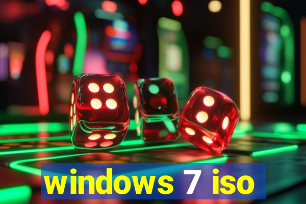 windows 7 iso