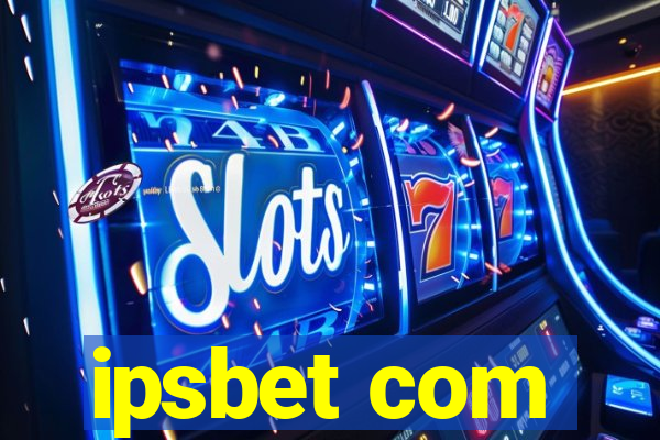 ipsbet com