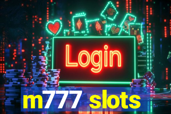 m777 slots