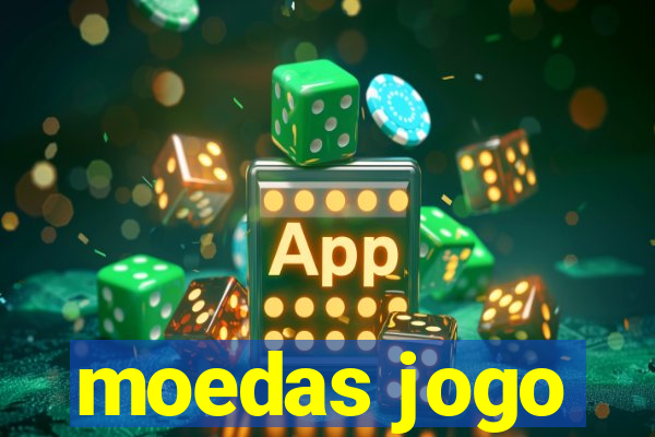 moedas jogo