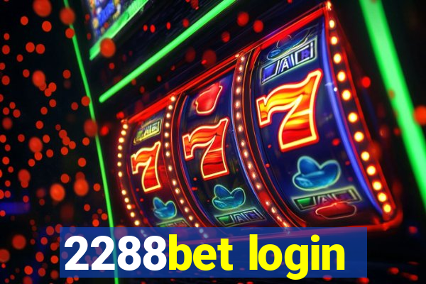 2288bet login