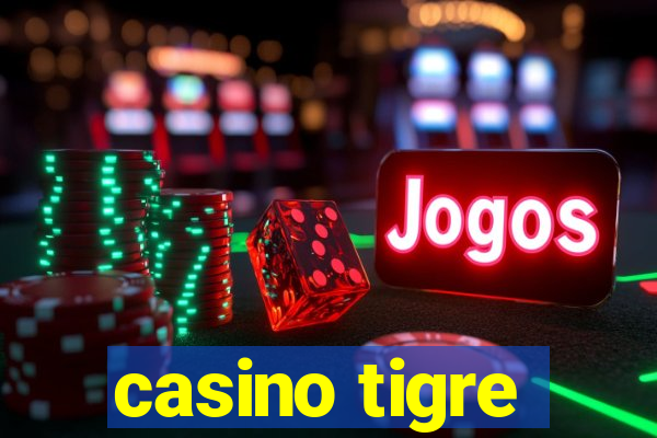 casino tigre