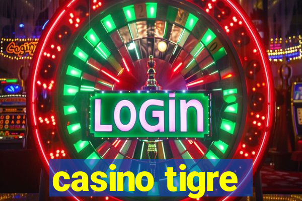 casino tigre