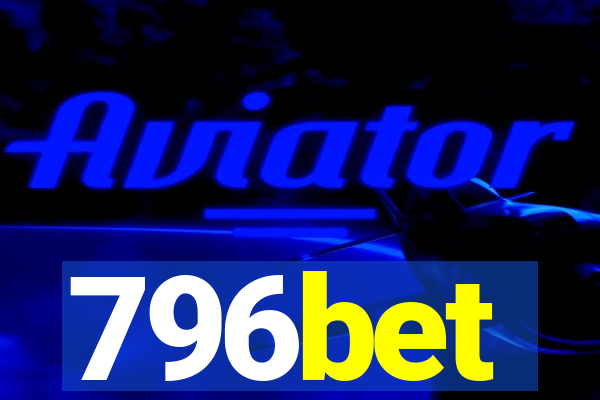 796bet