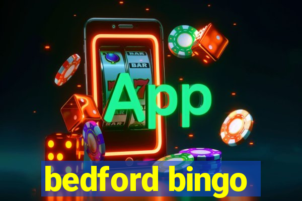 bedford bingo