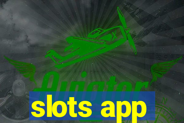 slots app