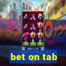 bet on tab