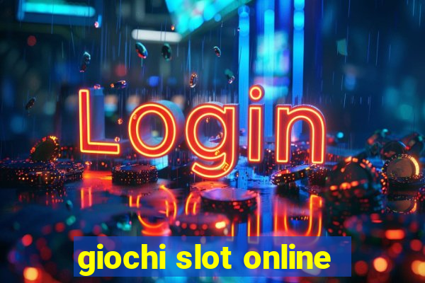 giochi slot online