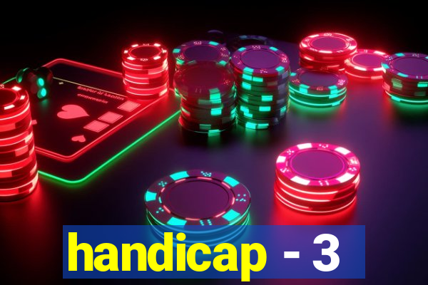 handicap - 3