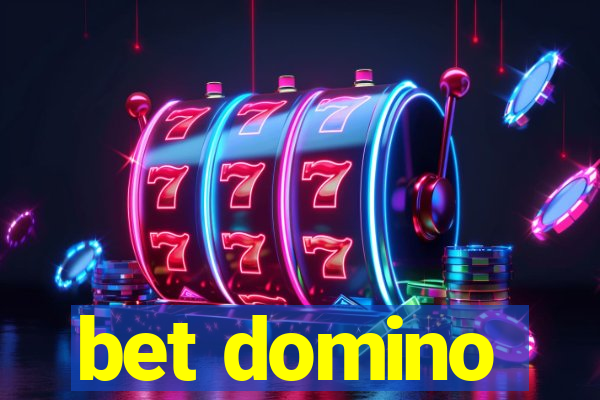 bet domino