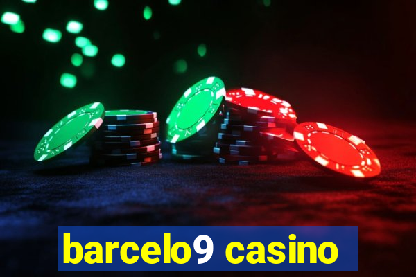 barcelo9 casino