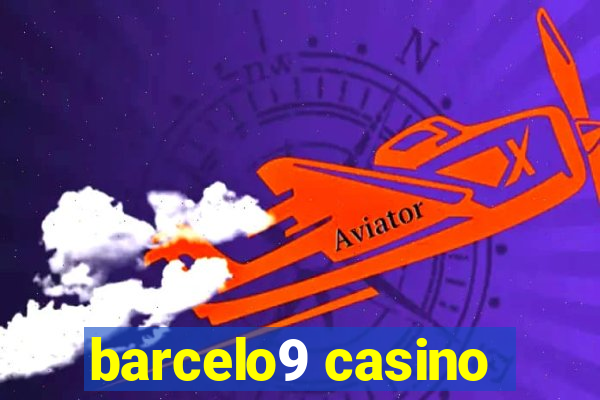 barcelo9 casino