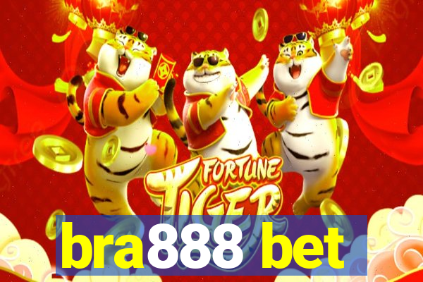 bra888 bet