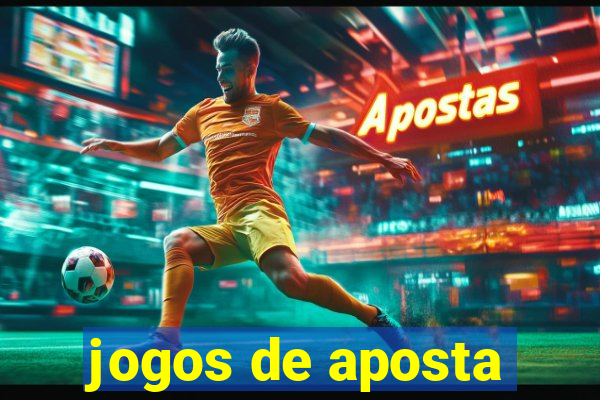 jogos de aposta