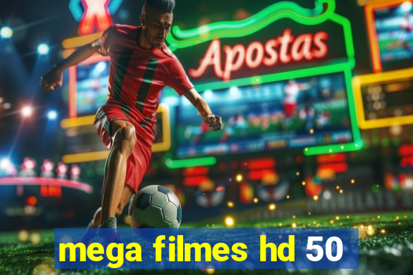 mega filmes hd 50