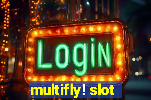 multifly! slot