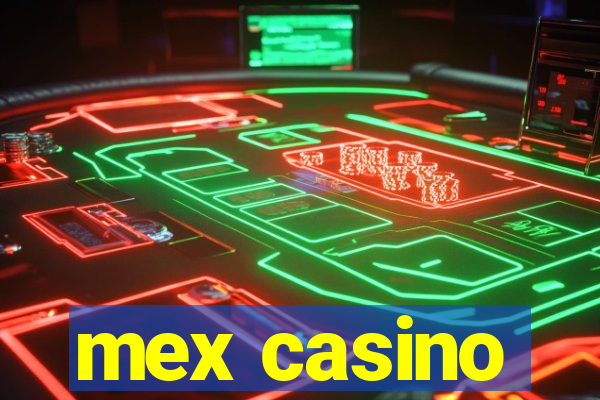 mex casino