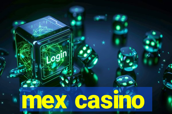 mex casino