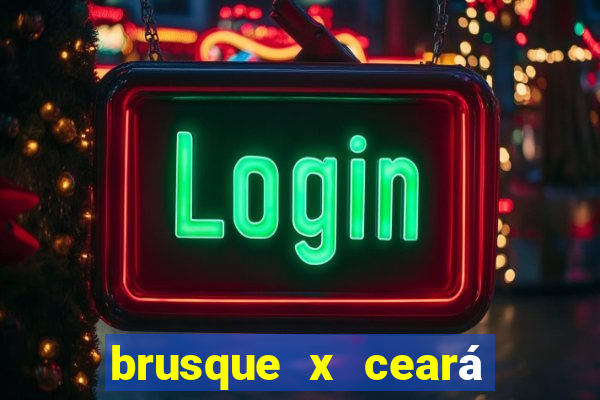 brusque x ceará sc palpite