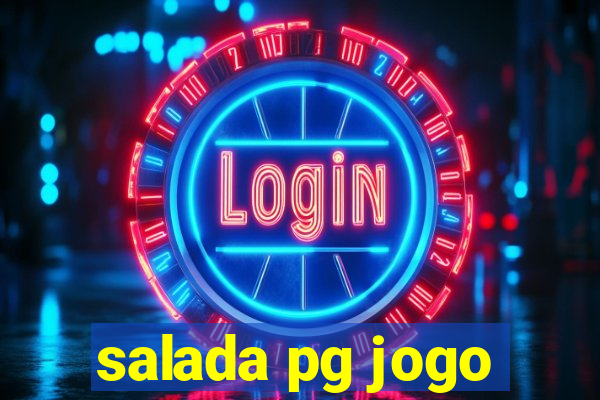 salada pg jogo