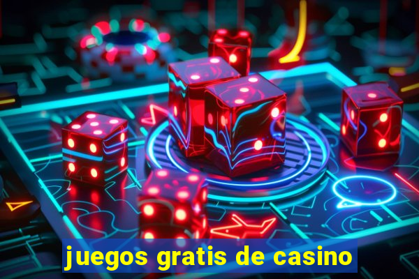 juegos gratis de casino