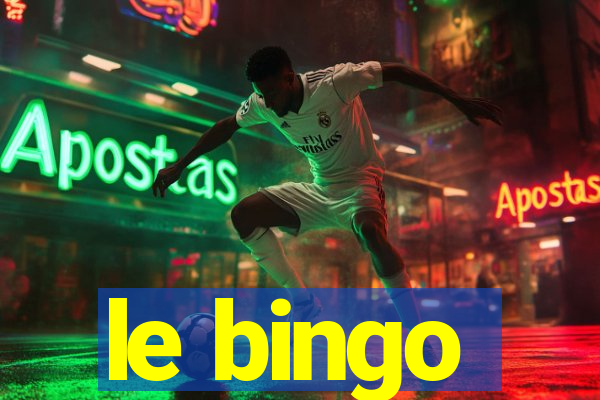 le bingo