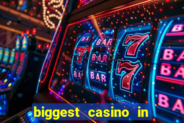 biggest casino in united states