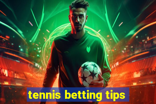 tennis betting tips