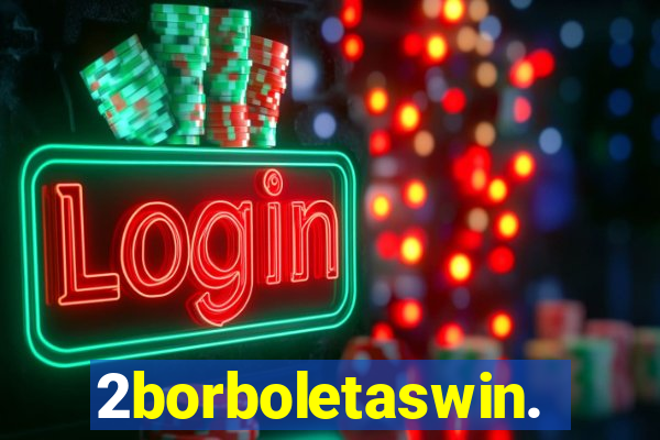 2borboletaswin.com