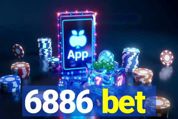 6886 bet