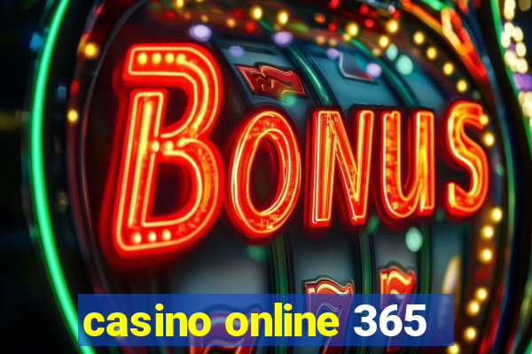 casino online 365