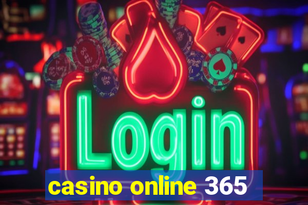 casino online 365