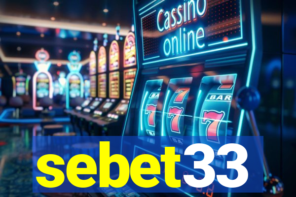 sebet33