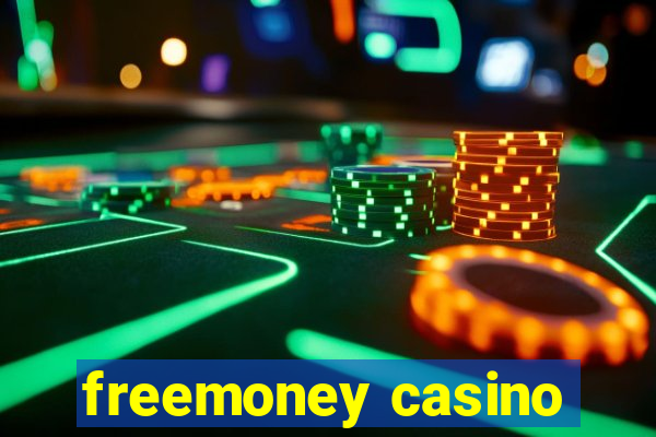 freemoney casino