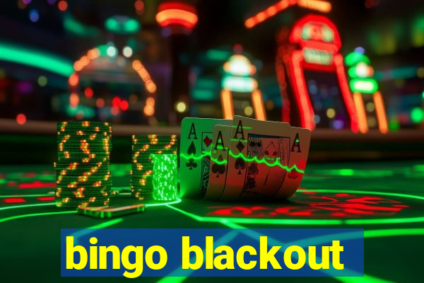 bingo blackout