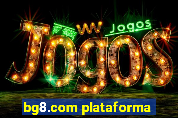 bg8.com plataforma