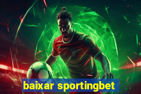 baixar sportingbet