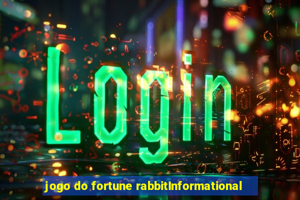 jogo do fortune rabbitInformational