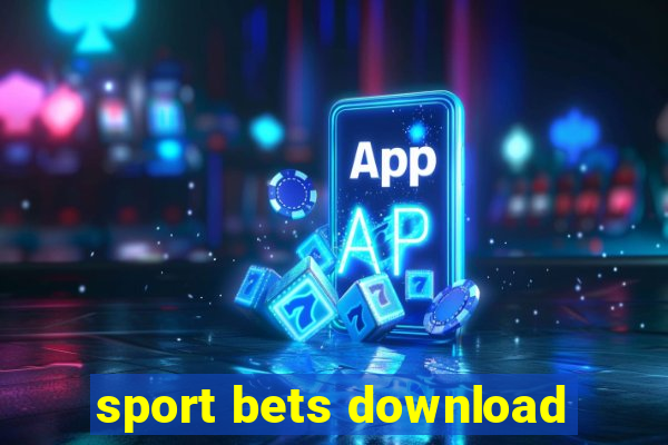 sport bets download