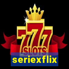 seriexflix