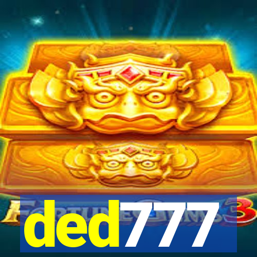 ded777