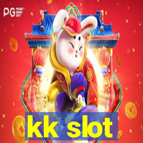 kk slot