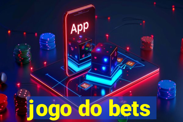 jogo do bets