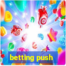 betting push