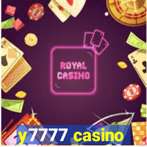 y7777 casino