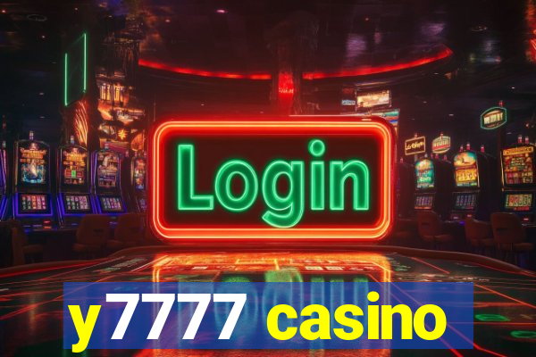 y7777 casino