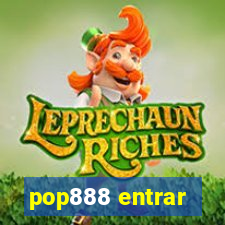 pop888 entrar