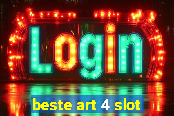 beste art 4 slot