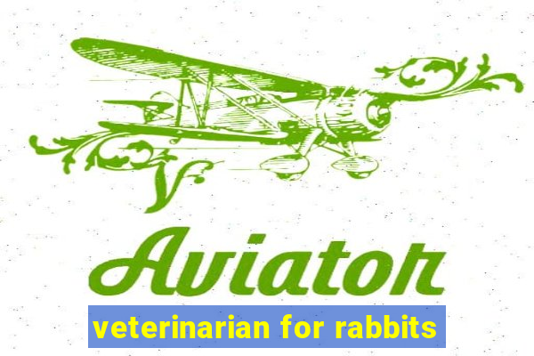 veterinarian for rabbits